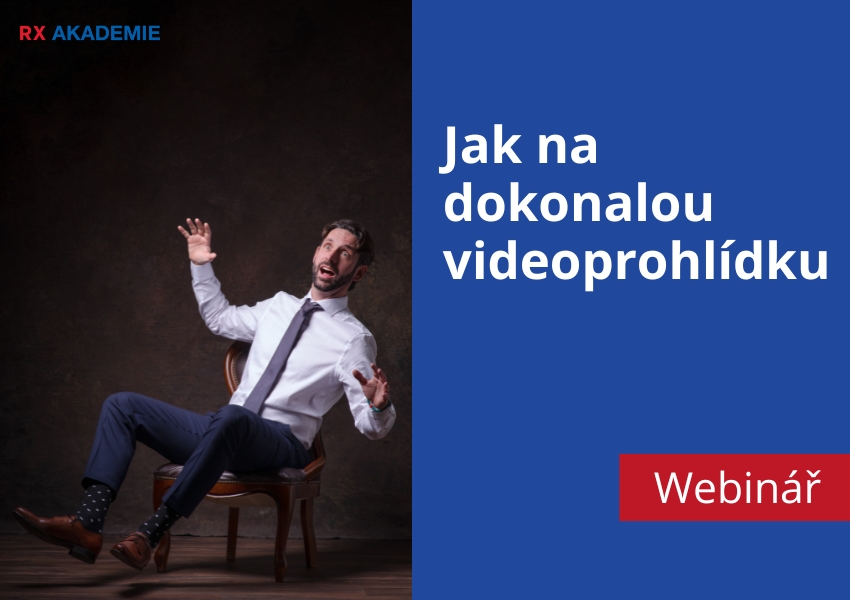 Webinar jak na dokonalou videoprohlikdu realit